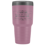 A Smart Girl Knows She Has No Limits 30 oz Vacuum Sealed Insulated Tumbler Multi Color