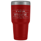 A Smart Girl Knows She Has No Limits 30 oz Vacuum Sealed Insulated Tumbler Multi Color