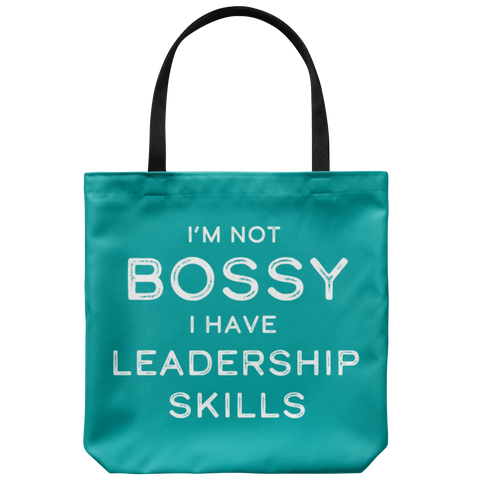 Not Bossy Tote Teal