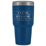 A Smart Girl Knows She Has No Limits 30 oz Vacuum Sealed Insulated Tumbler Multi Color